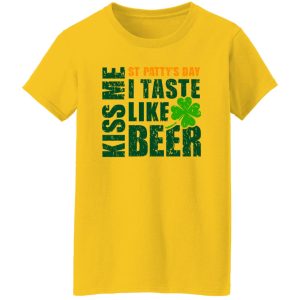 KISS ME I TASTE LIKE BEER T Shirts, Hoodies, Long Sleeve