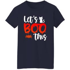 Let’s Boo This V2 T-Shirts, Long Sleeve, Hoodies