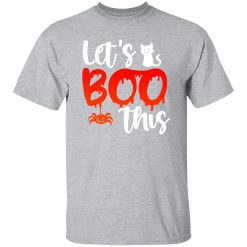 Let’s Boo This V2 T-Shirts, Long Sleeve, Hoodies