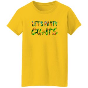 Let’s Party Cunts T Shirts, Hoodies, Long Sleeve