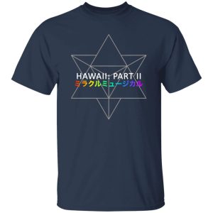 Miracle Musical – Hawaii Part Ii T-Shirts, Long Sleeve, Hoodies 5