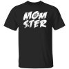 Momster T-Shirts, Long Sleeve, Hoodies