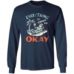 Okay T-Shirts, Long Sleeve, Hoodies 13