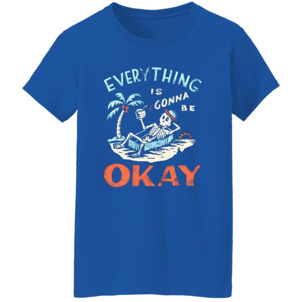 Okay T-Shirts, Long Sleeve, Hoodies 2