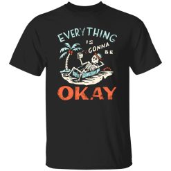Okay T-Shirts, Long Sleeve, Hoodies 3