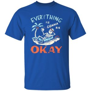 Okay T-Shirts, Long Sleeve, Hoodies 4