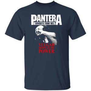 Pantera Cowboys From Hell Vulgar Display Of Power T-Shirts, Long Sleeve, Hoodies 6