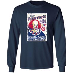 Pennywise The Dancing Clown T-Shirts, Long Sleeve, Hoodies
