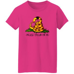 Please Tread On Me T Shirts, Hoodies, Long Sleeve