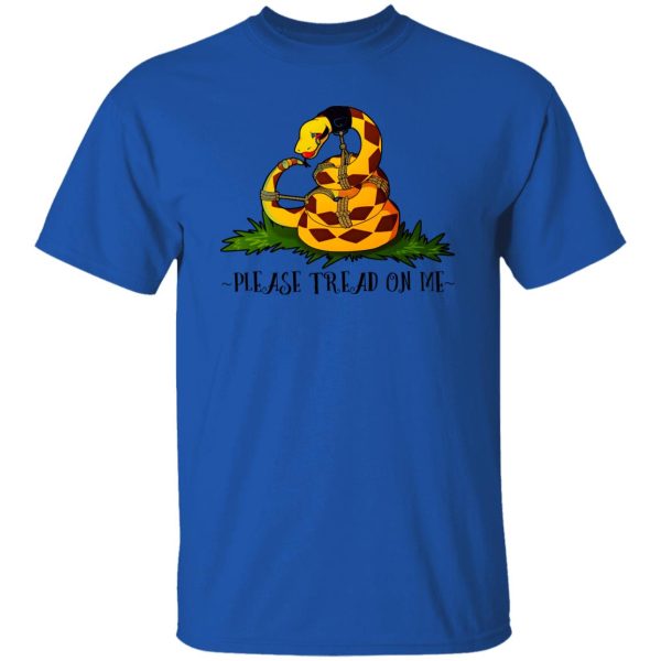 Please Tread On Me T Shirts, Hoodies, Long Sleeve 4