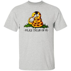 Please Tread On Me T Shirts, Hoodies, Long Sleeve 9