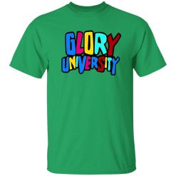 Glory University T Shirts, Hoodies, Long Sleeve