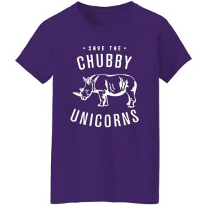 Save The Chubby Unicorns T-Shirts, Long Sleeve, Hoodies