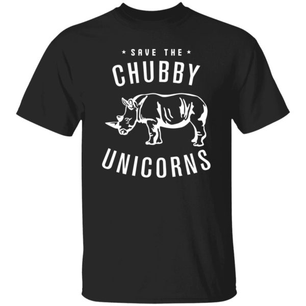 Save The Chubby Unicorns T-Shirts, Long Sleeve, Hoodies 4