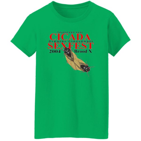 Seventeen Year Cicada Greater Cincinnati Sexfest 2004 Brood X T Shirts, Hoodies, Long Sleeve 3