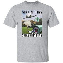 Sinkin Tins Smashing Bins T-Shirts, Long Sleeve, Hoodies
