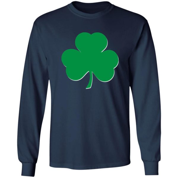 St. Patrick’s Day irish 3 leaf T-Shirts, Long Sleeve, Hoodies