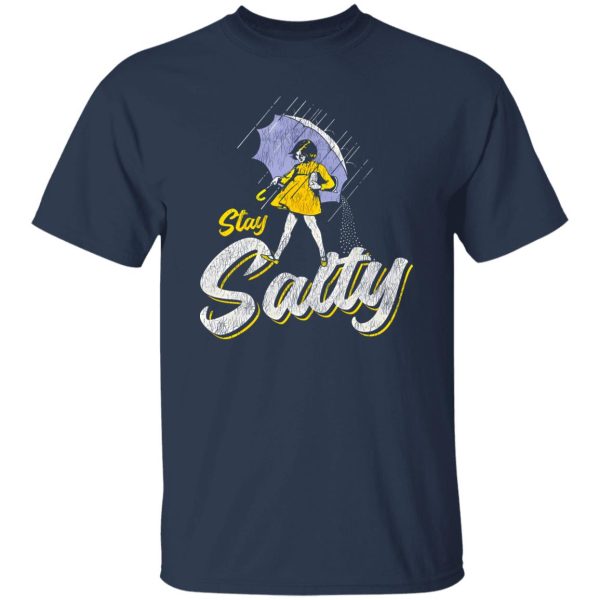 Stay Salty Girl Worn Out T-Shirts, Long Sleeve, Hoodies
