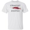 Straight Zooted T-Shirts, Long Sleeve, Hoodies