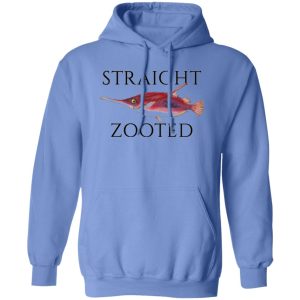 Straight Zooted T Shirts, Hoodies, Long Sleeve 8