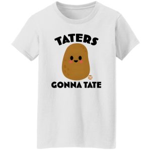 TATERS T Shirts, Hoodies, Long Sleeve 4