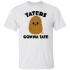 TATERS T Shirts, Hoodies, Long Sleeve 6