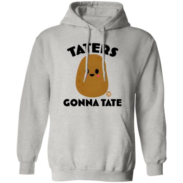 TATERS T Shirts, Hoodies, Long Sleeve 8