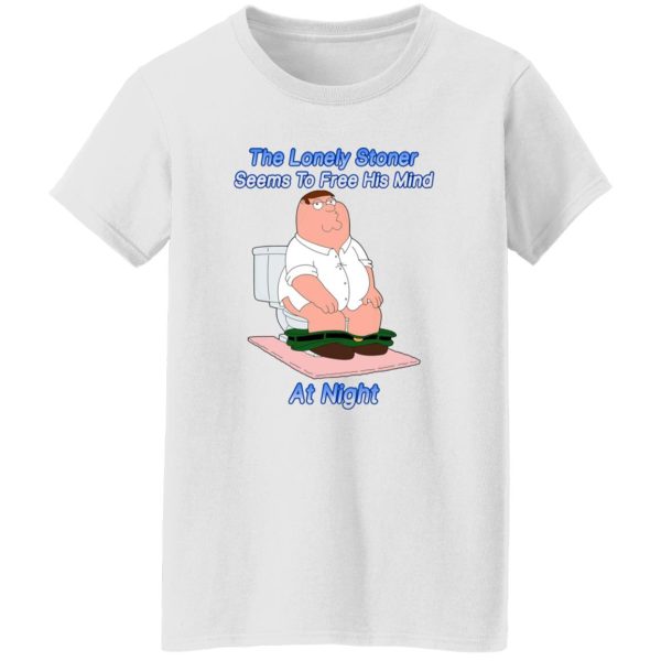 The Lonely Stoner Seems To Free His Mind At Night Peter Griffin Version T Shirts, Hoodies, Long Sleeve 5