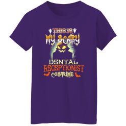 This is My Scary Dental Receptionist Costume Halloween T-Shirts, Long Sleeve, Hoodies