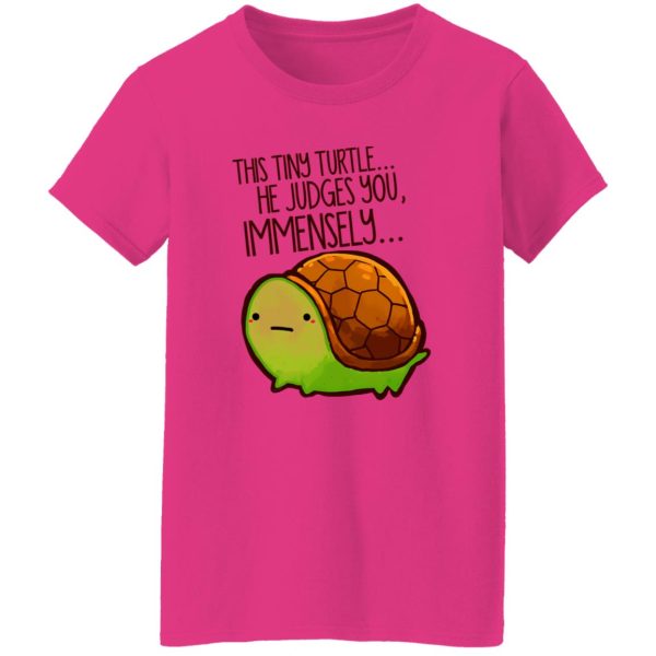 This Tiny Turtle He Judges You Immensely V3 T Shirts, Hoodies, Long Sleeve