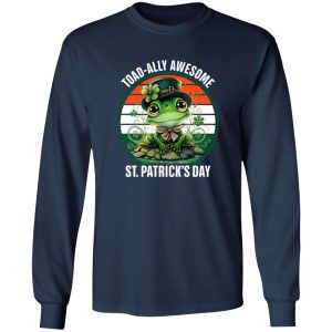 Toad-ally Awesome St T-Shirts, Long Sleeve, Hoodies