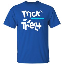 Trick or Treat T-Shirts, Long Sleeve, Hoodies