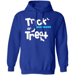 Trick or Treat T-Shirts, Long Sleeve, Hoodies