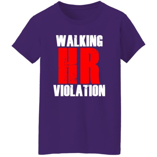 Walking HR Violation T-Shirts, Long Sleeve, Hoodies 2