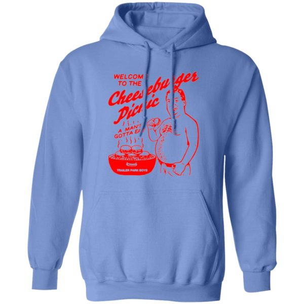 Welcome To The Cheeseburger Picnic A Man’s Gotta Eat Trailer Park Boys T Shirts, Hoodies, Long Sleeve 12