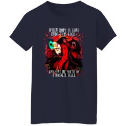 When Hope Is Gone Undo This Lock And Send Me Forth On A Moonlit Walk T-Shirts, Long Sleeve, Hoodies