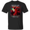 When Hope Is Gone Undo This Lock And Send Me Forth On A Moonlit Walk T-Shirts, Long Sleeve, Hoodies