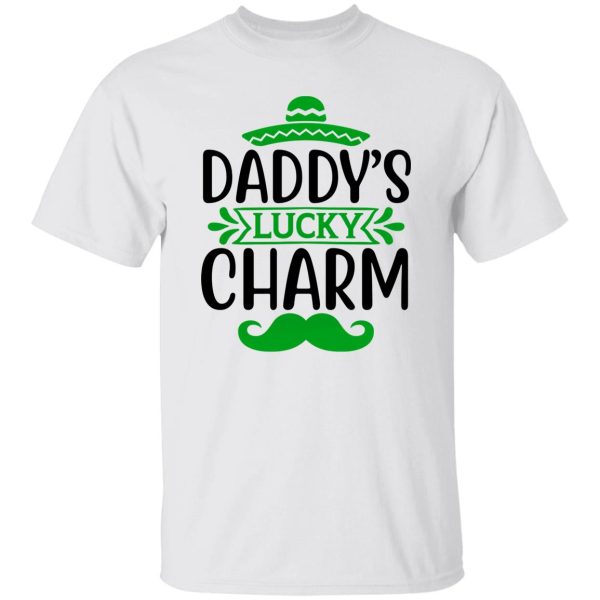 daddy’s lucky charm St Patrick’s Day V2 T Shirts, Hoodies, Long Sleeve