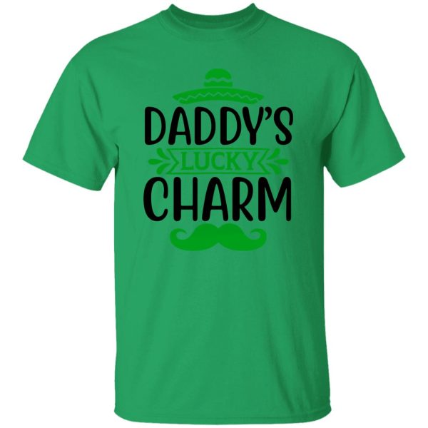 daddy’s lucky charm St Patrick’s Day V2 T Shirts, Hoodies, Long Sleeve