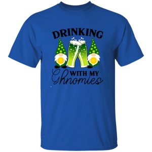 drinking with my ghnomies T Shirts, Hoodies, Long Sleeve