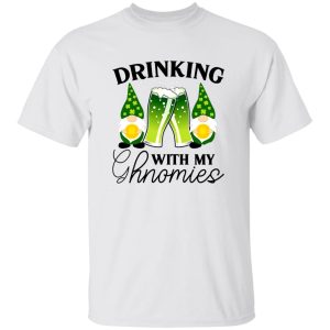 drinking with my ghnomies T Shirts, Hoodies, Long Sleeve