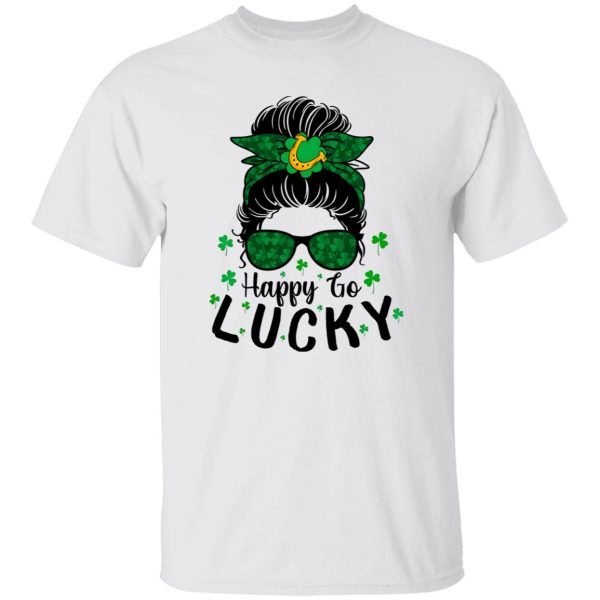 Happy go lucky St T Shirts, Hoodies, Long Sleeve