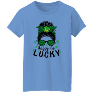 Happy go lucky St T Shirts, Hoodies, Long Sleeve