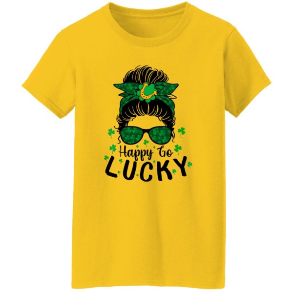 Happy go lucky St T Shirts, Hoodies, Long Sleeve