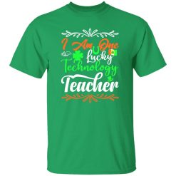 I am one lucky technology teacher T-Shirts, Long Sleeve, Hoodies