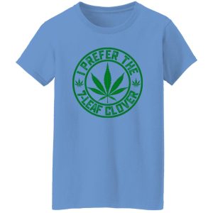 I Prefer The Leaf Clover T Shirts, Hoodies, Long Sleeve