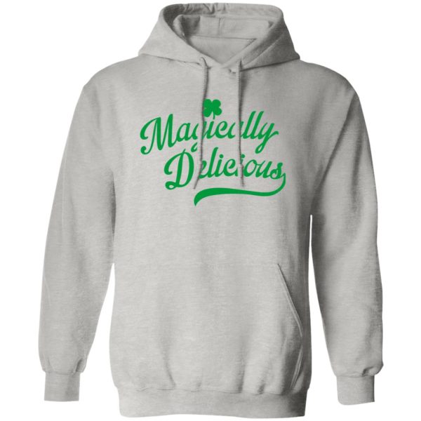 magically delicious T Shirts, Hoodies, Long Sleeve