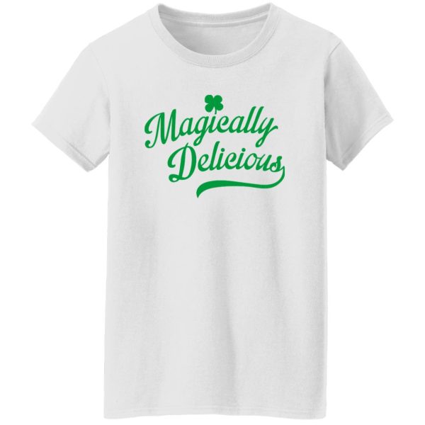 magically delicious T Shirts, Hoodies, Long Sleeve