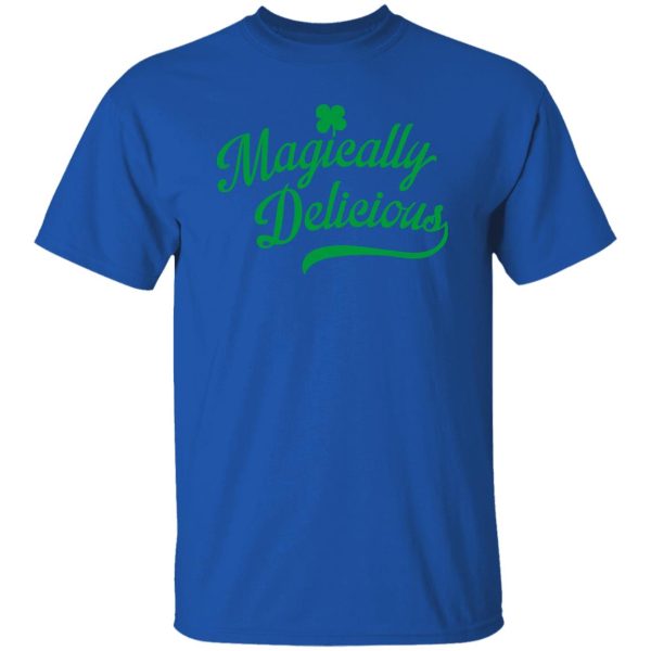 magically delicious T Shirts, Hoodies, Long Sleeve