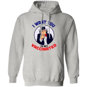 Official Uncle Sam Vaccine I Want You To Get Vaccinated Nurse Doctor T Shirts, Hoodies, Long Sleeve